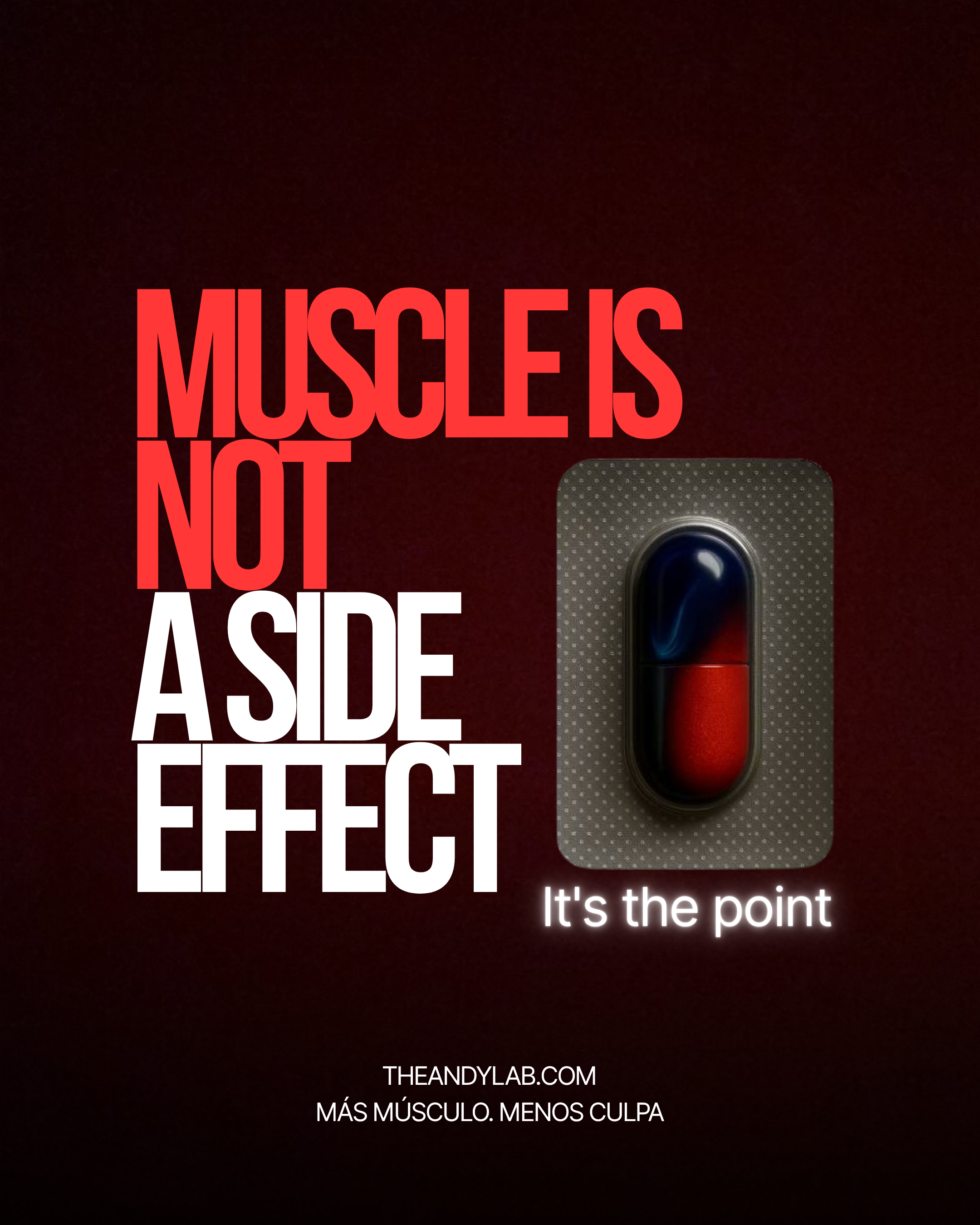 Muscle is not a side effect. It's the point.